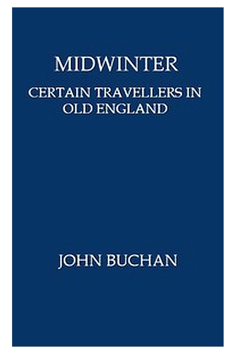 Midwinter: Certain Travellers in Old England