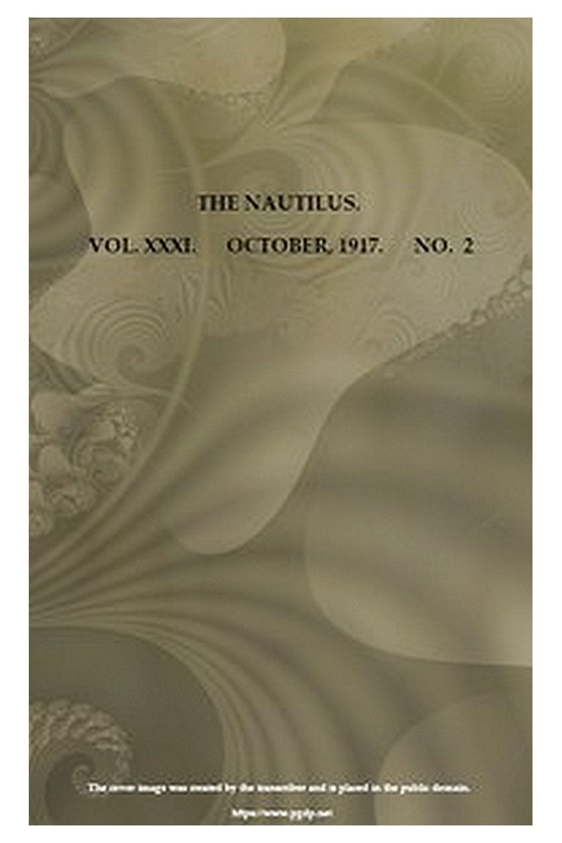 The Nautilus. Vol. XXXI, No. 2, October 1917