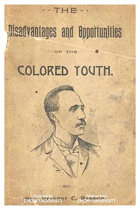 The Disadvantages and Opportunities of the Colored Youth