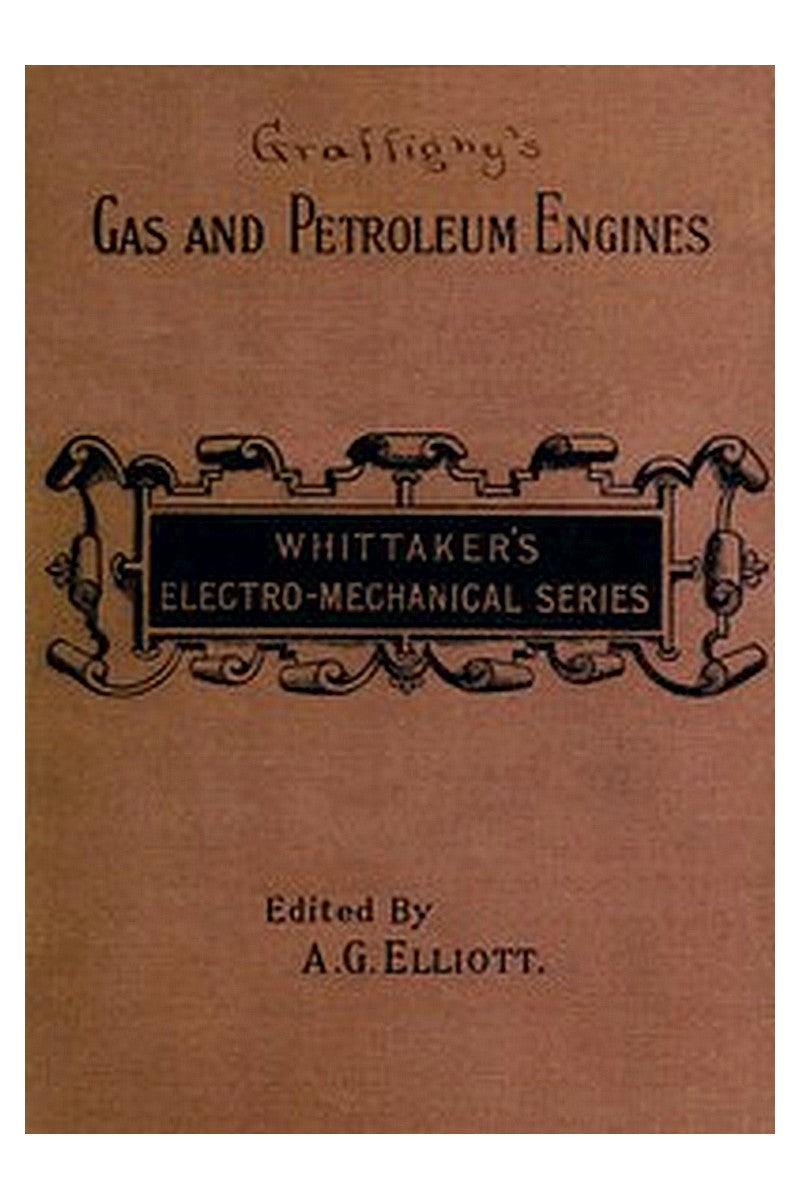 Gas and Petroleum Engines