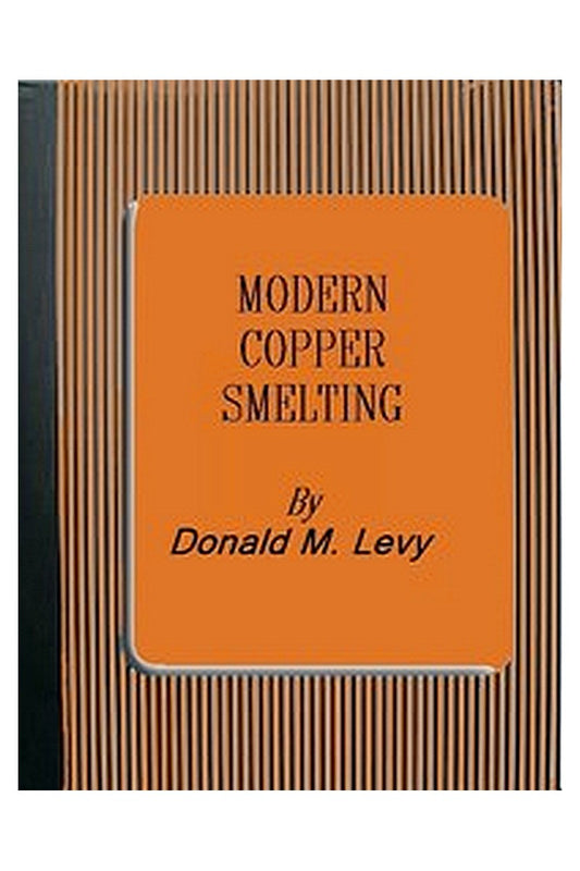 Modern Copper Smelting
