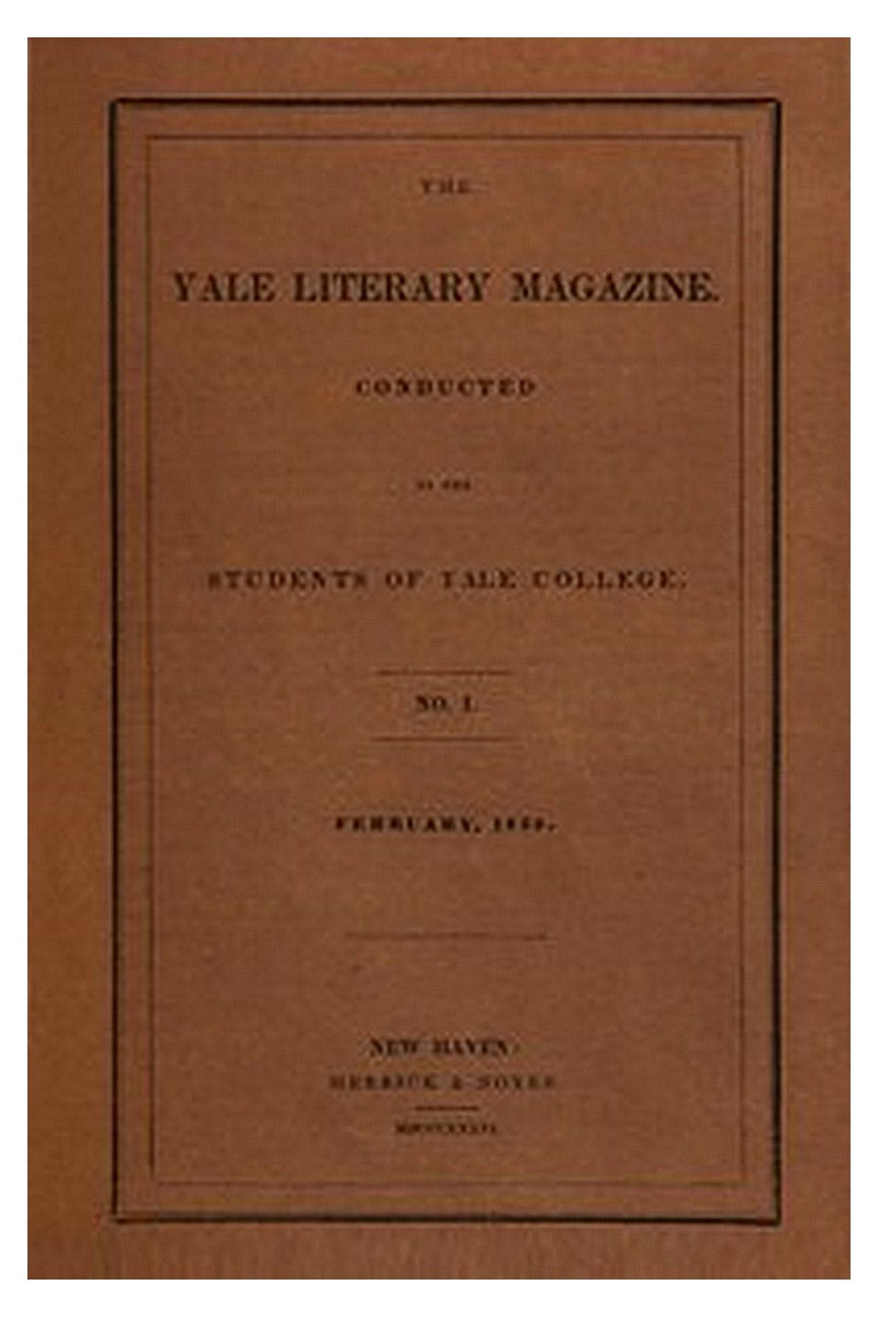 The Yale Literary Magazine (Vol. I, No 1, February 1836)