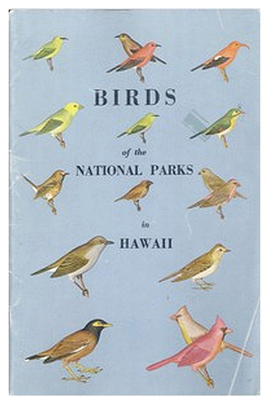 Birds of the National Parks in Hawaii