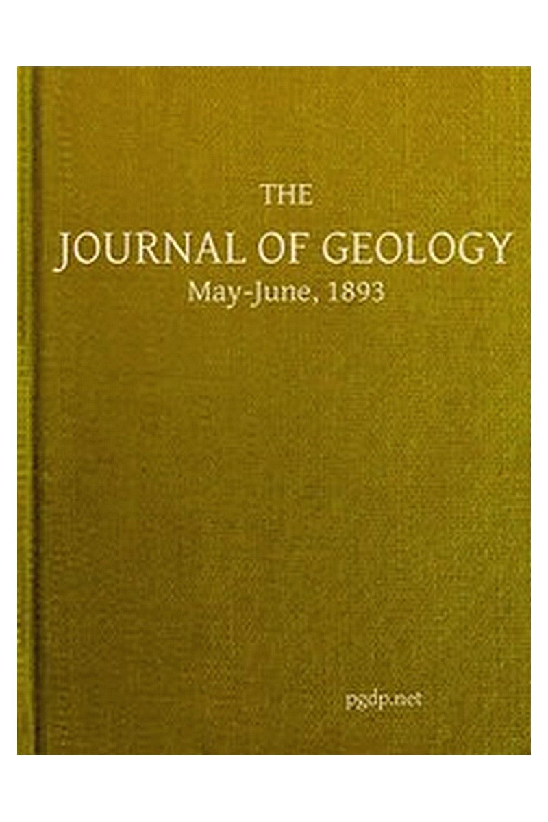 The Journal of Geology, May-June 1893
