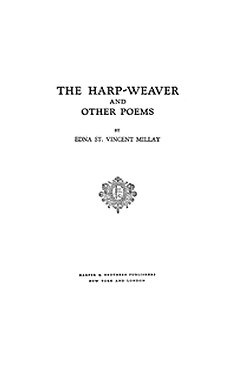 The harp-weaver, and other poems