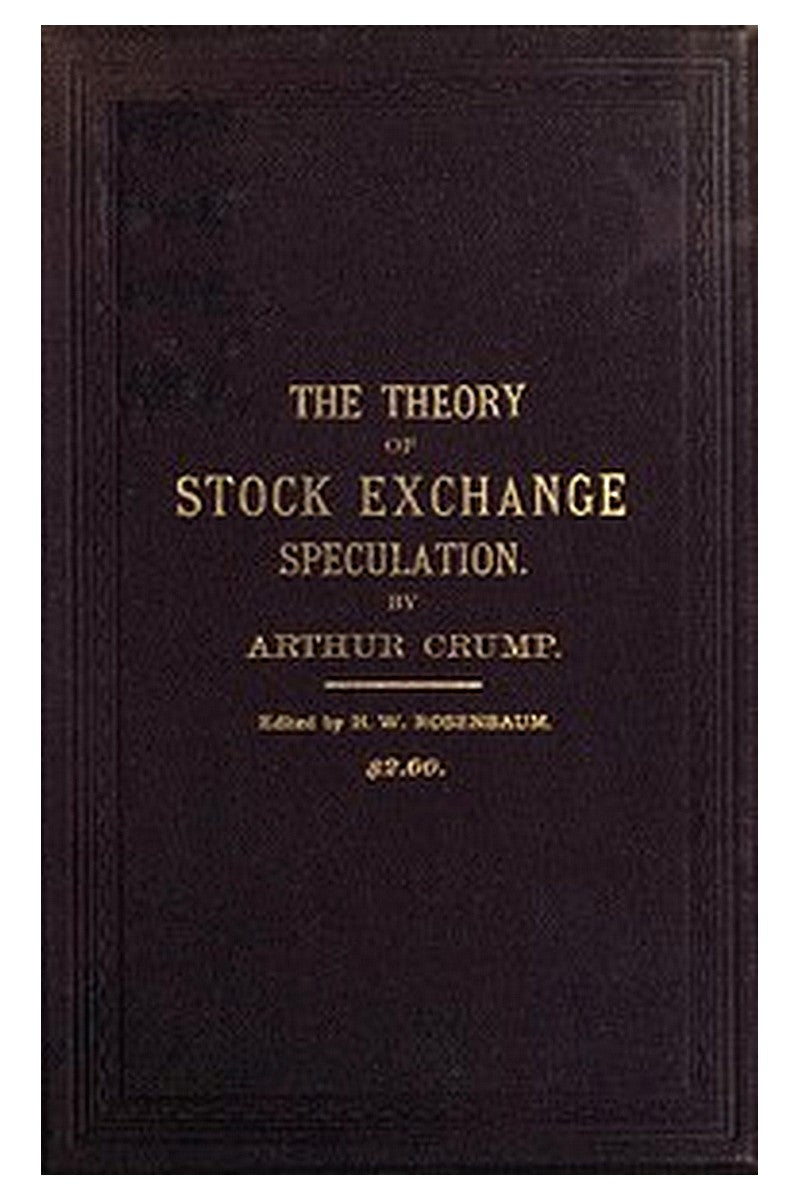 The Theory of Stock Exchange Speculation