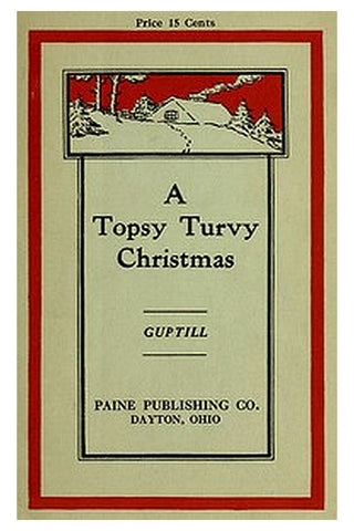 A Topsy-Turvy Christmas