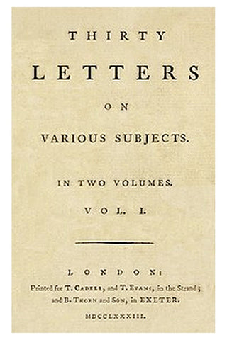 30 Letters on Various Subjects, Vol. 1 (of 2)