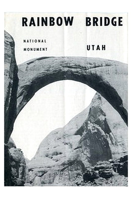 Rainbow Bridge National Monument, Utah (1951)