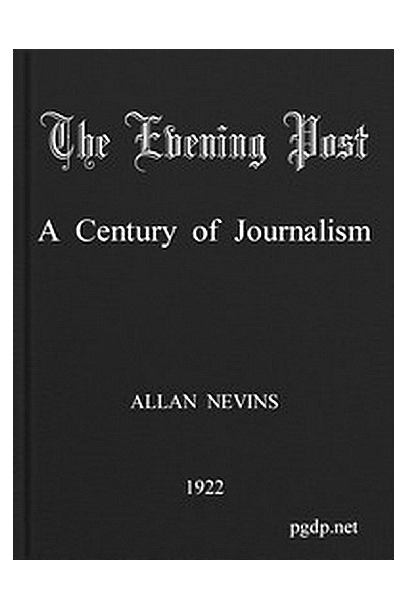 The Evening Post: A Century of Journalism