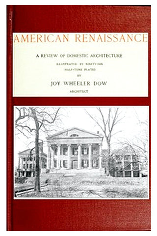 American renaissance a review of domestic architecture