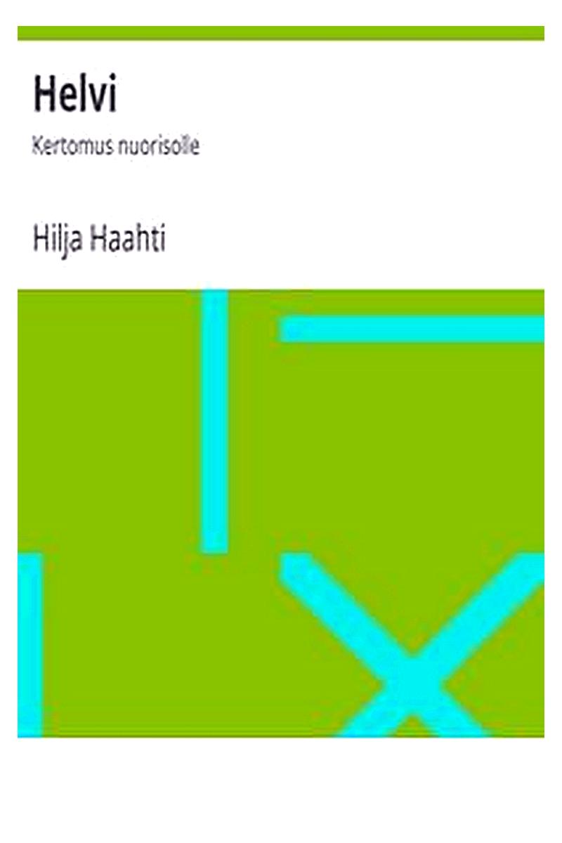 Helvi: Kertomus nuorisolle