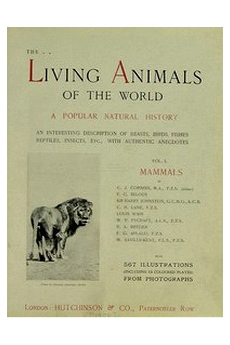 The Living Animals of the World, Volume 1 (of 2)