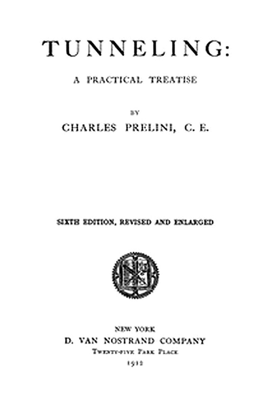 Tunneling: A Practical Treatise
