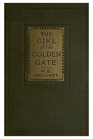 The Girl of the Golden Gate