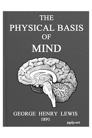 The Physical Basis of Mind
