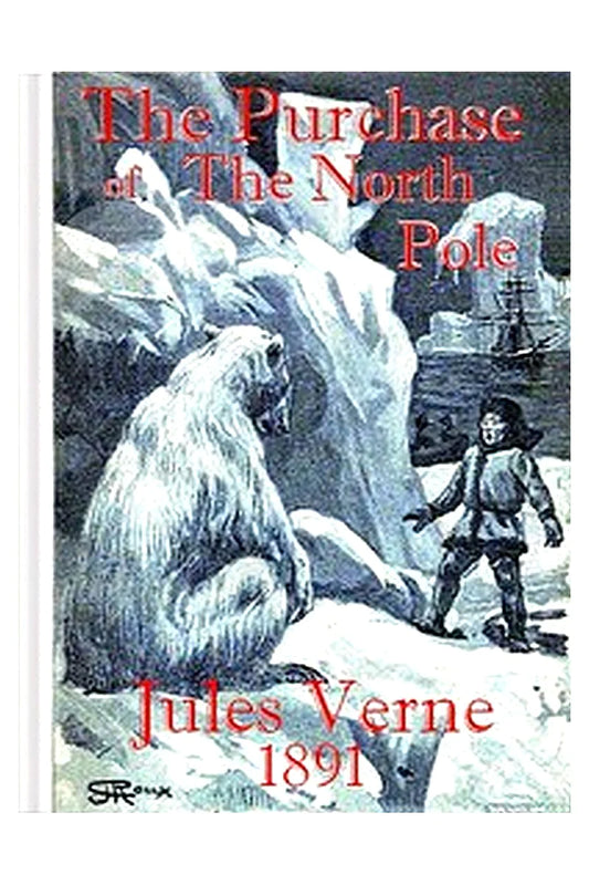 The Purchase of the North Pole