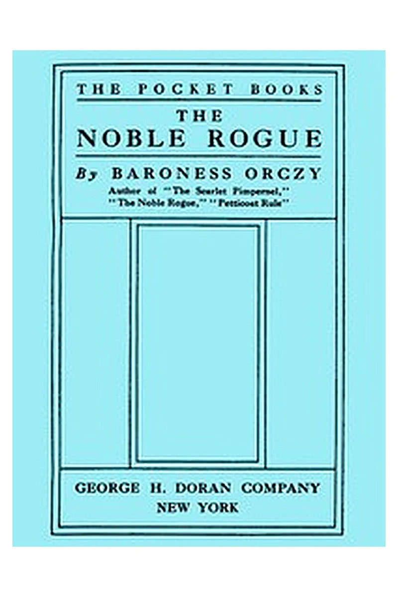 The Noble Rogue