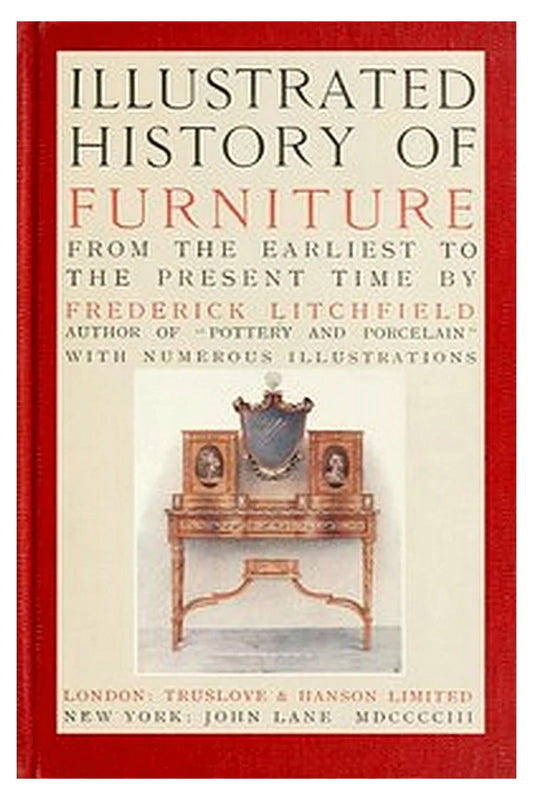 Illustrated History of Furniture, fifth ed