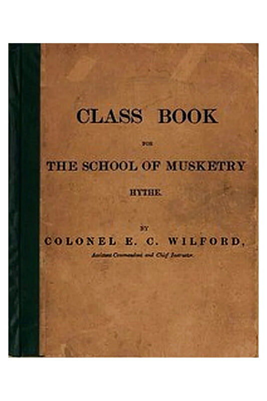 Class Book for the School of Musketry, Hythe

