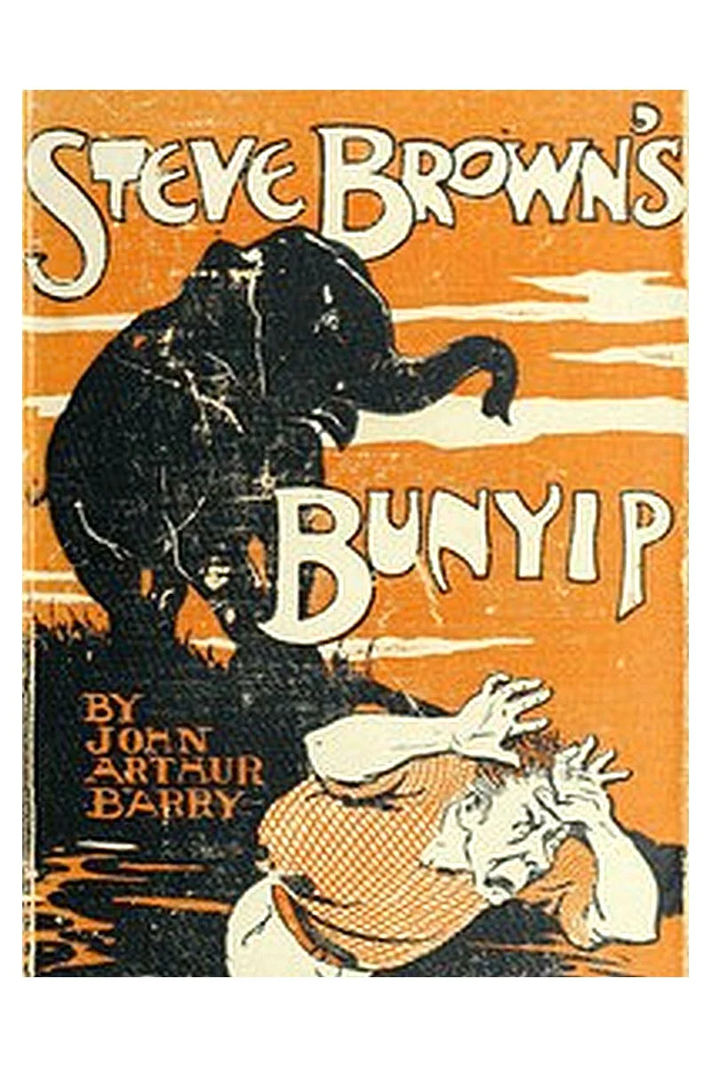 Steve Brown's Bunyip, and Other Stories