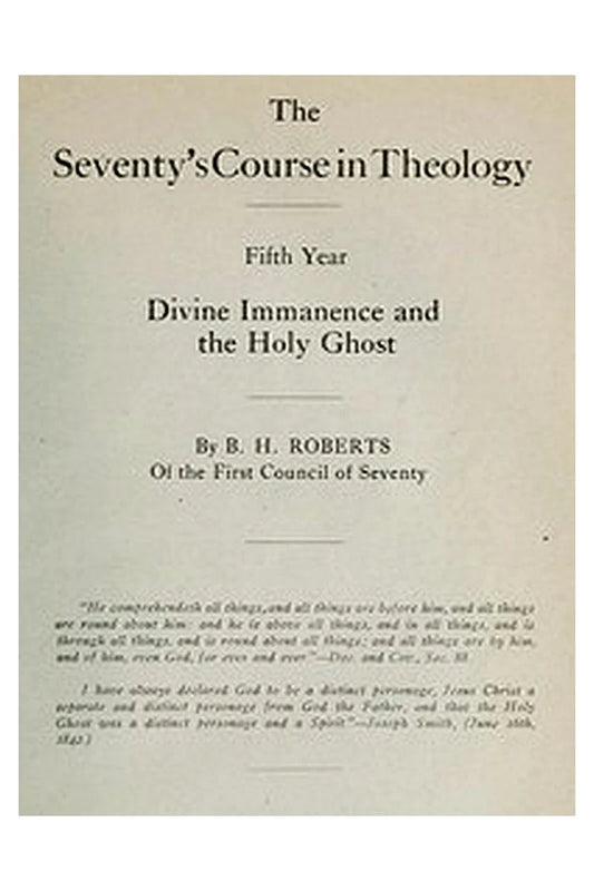 The Seventy's Course in Theology, Fifth Year
