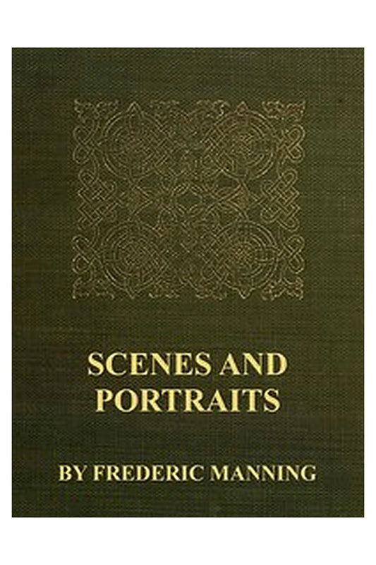 Scenes and Portraits