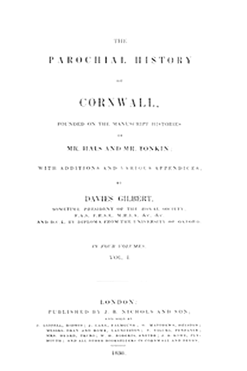The Parochial History of Cornwall, Volume 1 (of 4)