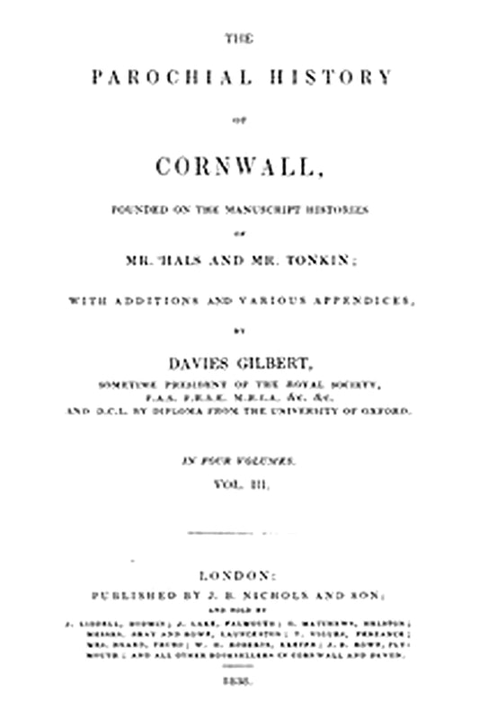 The Parochial History of Cornwall, Volume 3 (of 4)