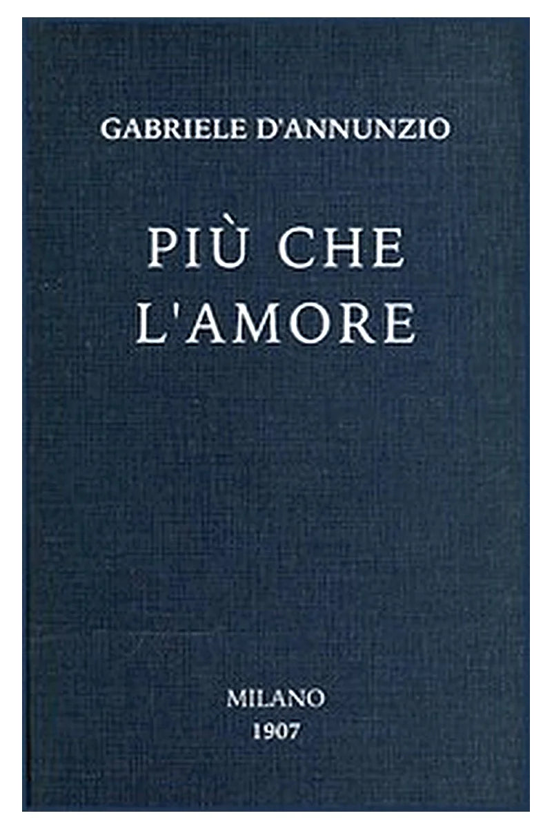 Più che l'amore: Tragedia moderna
