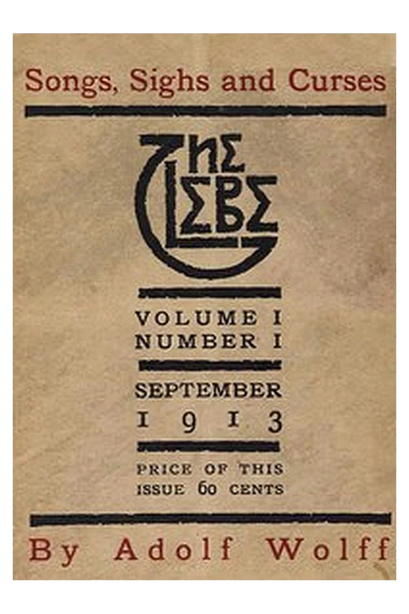 The Glebe 1913/09 (Vol. 1, No. 1): Songs, Sighs and Curses