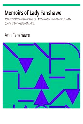 Memoirs of Lady Fanshawe
