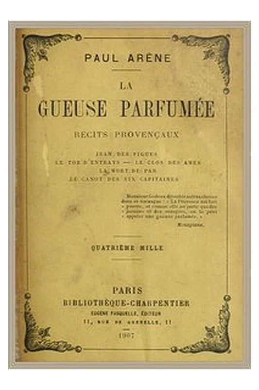 La gueuse parfumée: Récits provençaux