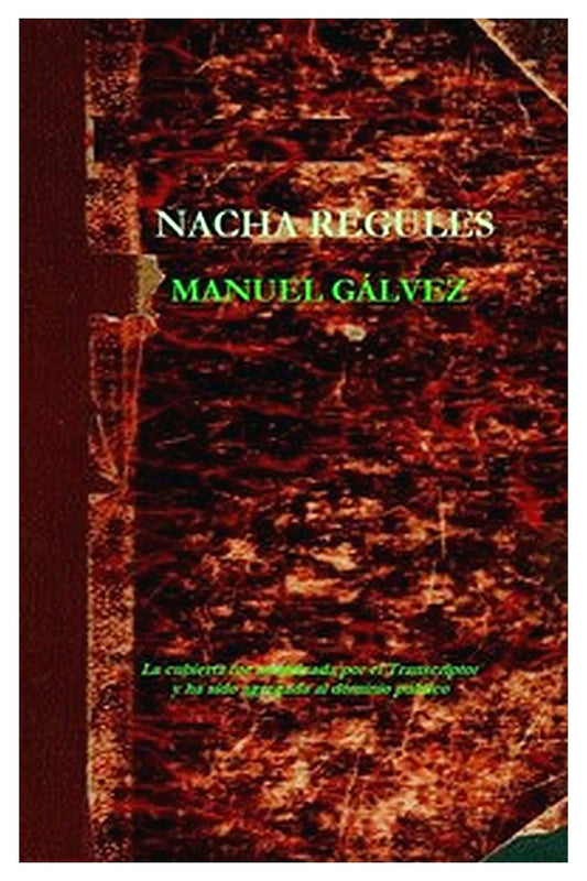 Nacha Regules: Novela