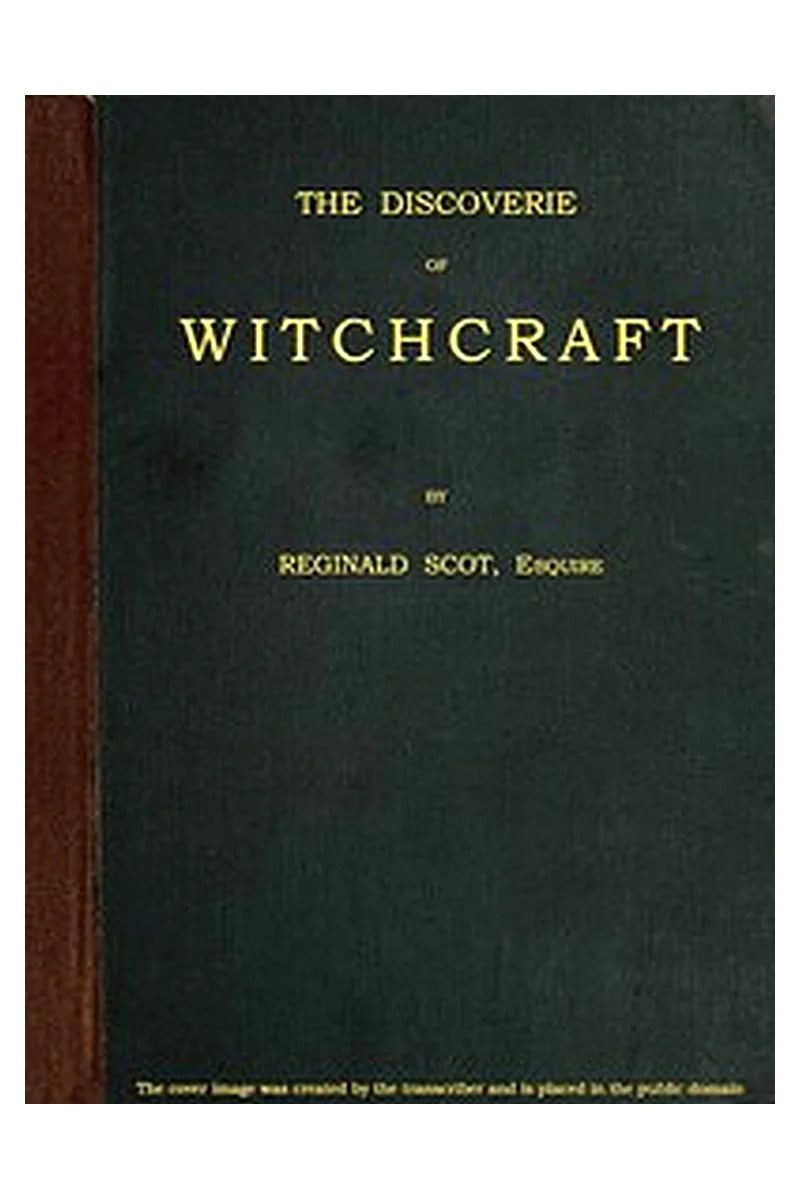 The Discoverie of Witchcraft