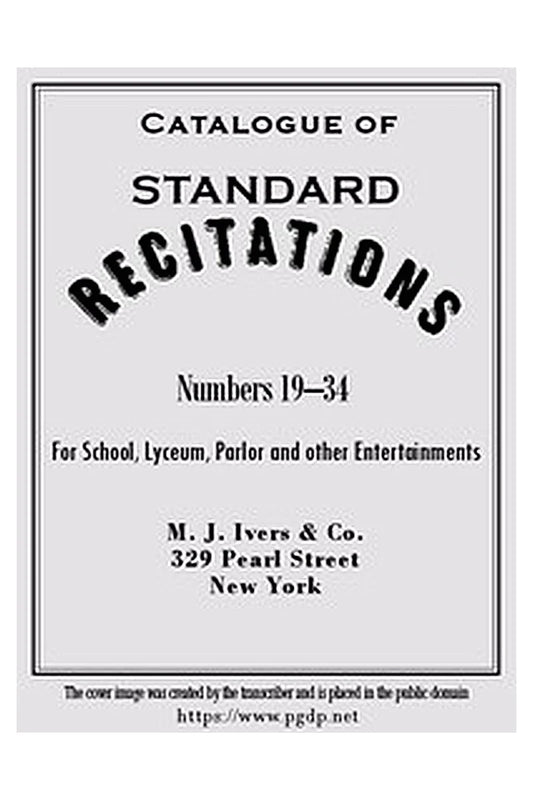 Catalogue of Standard Recitations, Numbers 19-34
