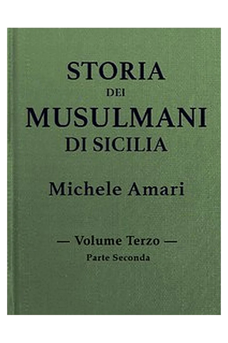 Storia dei musulmani di Sicilia, vol. III, parte II