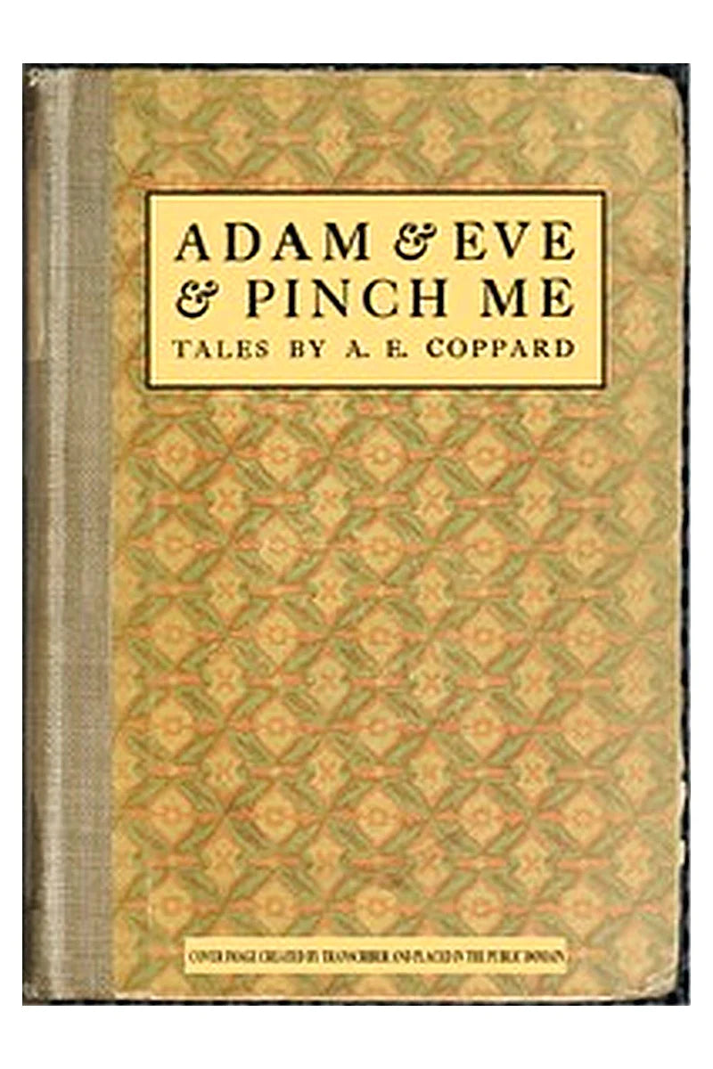 Adam and Eve and Pinch Me