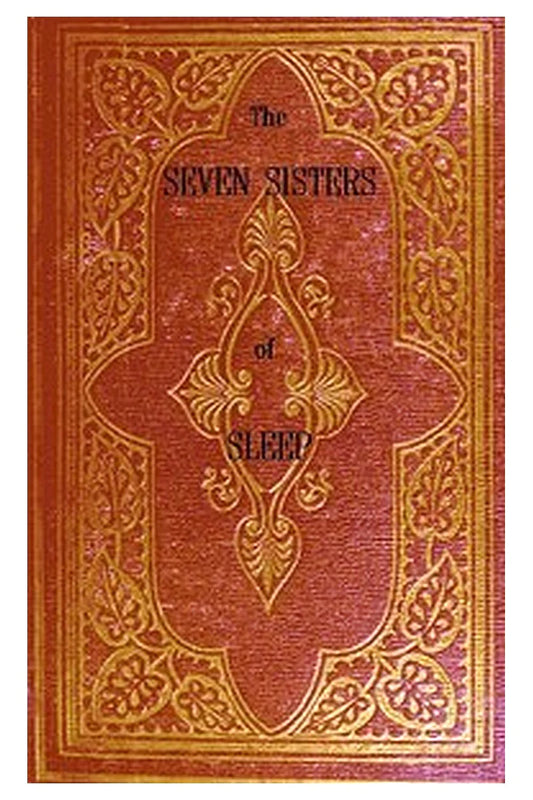The Seven Sisters of Sleep
