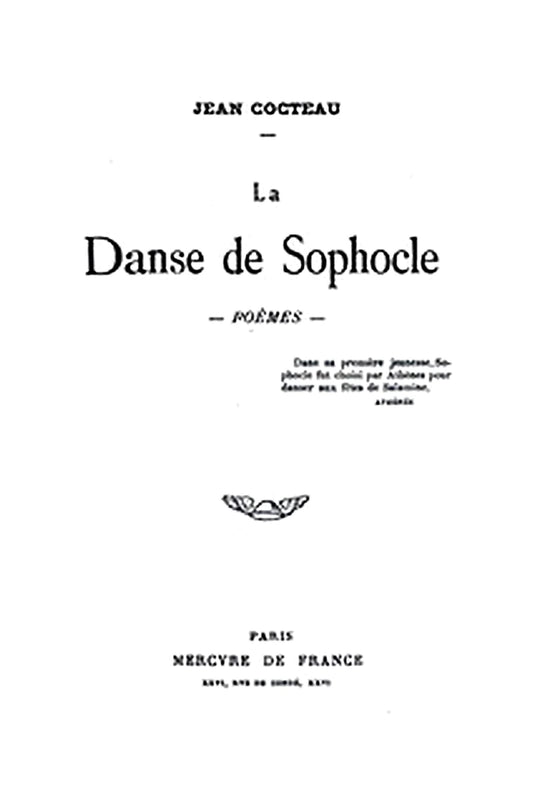 La Danse de Sophocle: Poèmes