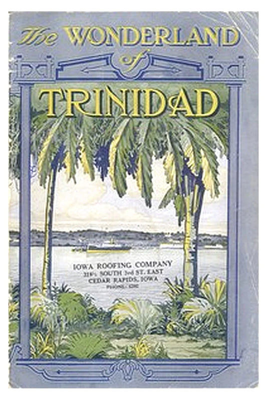 The Wonderland of Trinidad