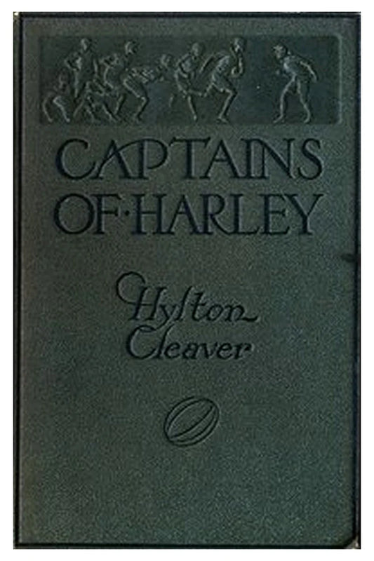 Captains of Harley: A School Story