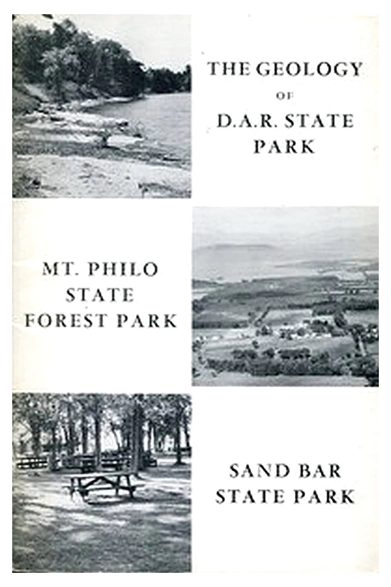 The Geology of D.A.R. State Park, Mt. Philo State Forest Park, Sand Bar State Park