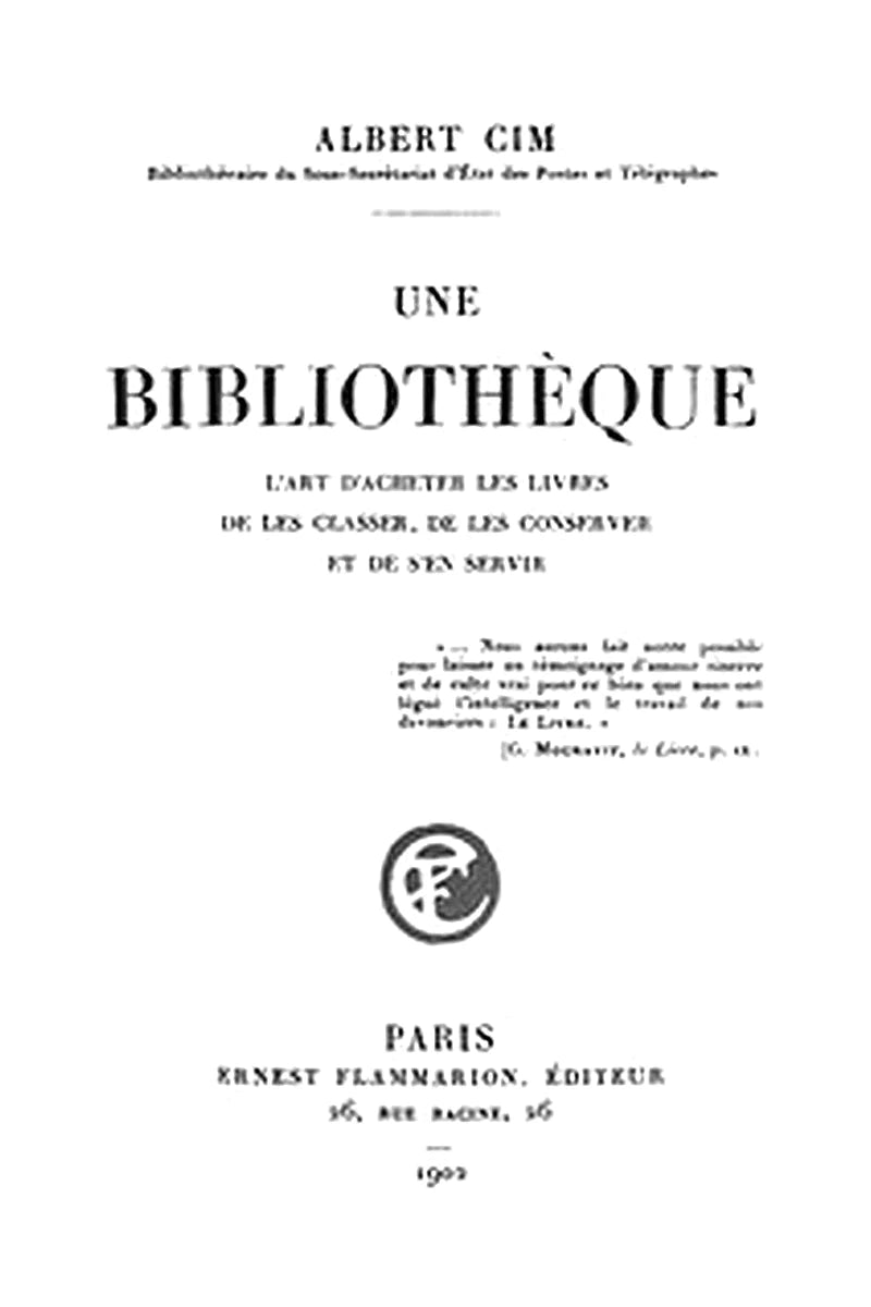 Une bibliothèque
