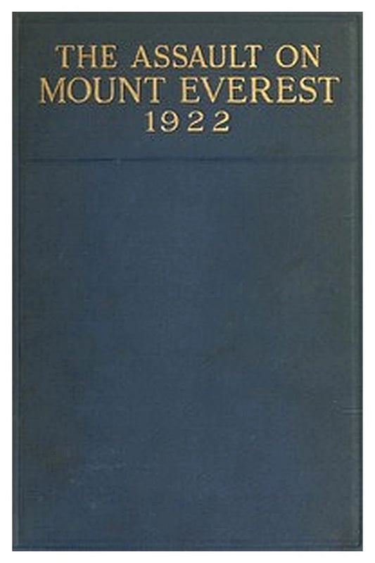 The Assault on Mount Everest, 1922