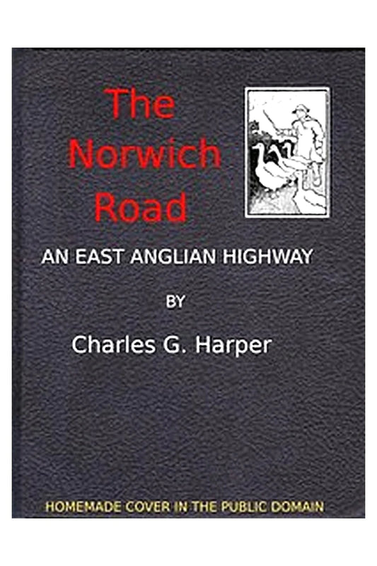 The Norwich Road: An East Anglian Highway