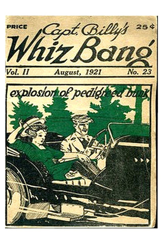 Captain Billy's Whiz Bang, Vol. 2, No. 23, August, 1921