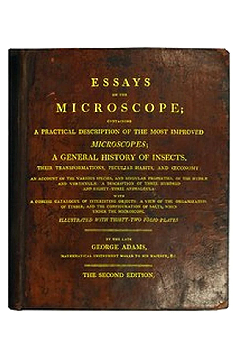 Essays on the Microscope
