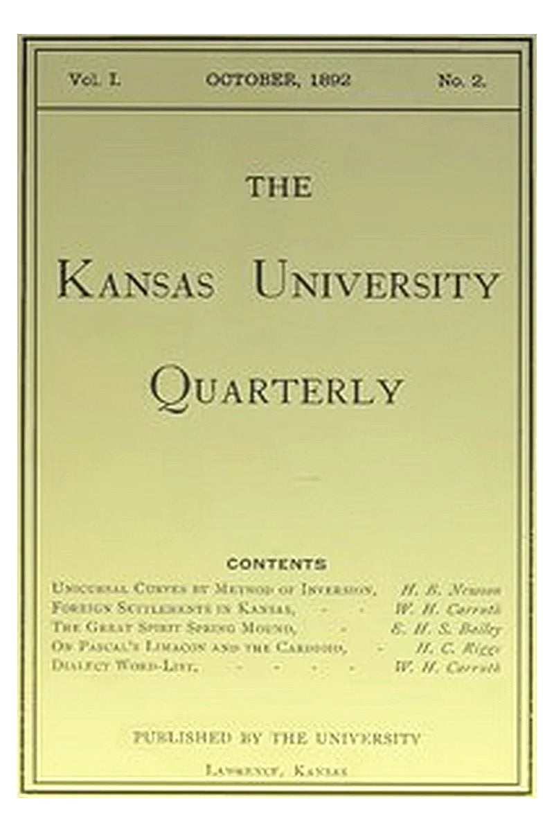 The Kansas University Quarterly, Vol. I, No. 2, October 1892