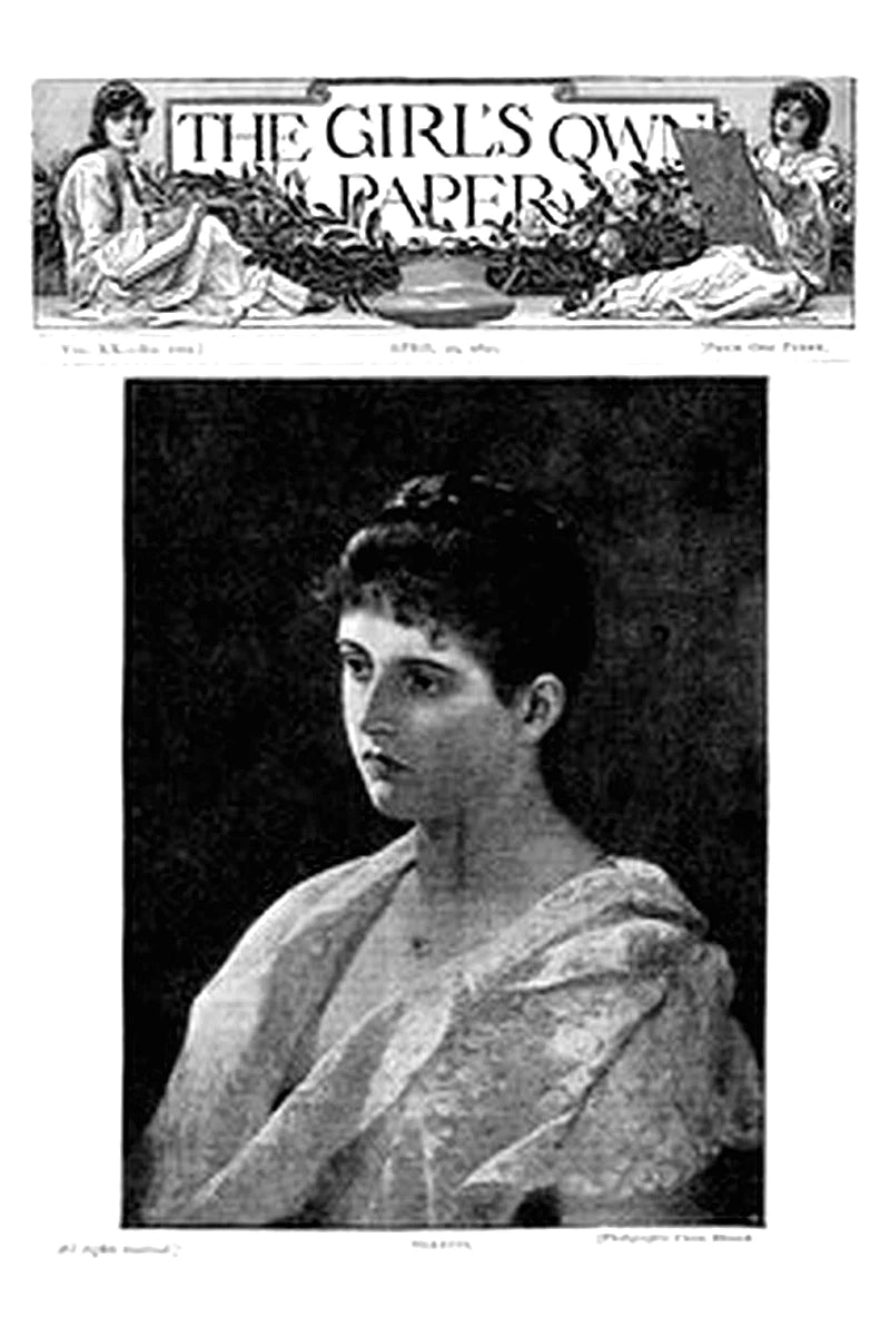 The Girl's Own Paper, Vol. XX. No. 1009, April 29, 1899